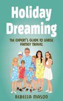 Holiday Dreaming