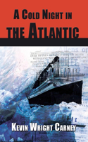 Cold Night in the Atlantic