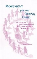 Movement for the Young Child
