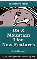 OS X Mountain Lion New Features (10-Minute Fixes)