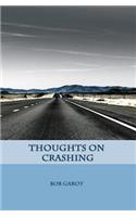 Thoughts on Crashing