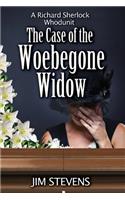 Case of the Woebegone Widow
