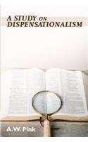 Study on Dispensationalism