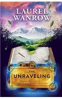 The Unraveling, Volume One of The Luminated Threads