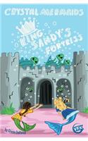 Crystal Mermaids - King Sandy's Fortress