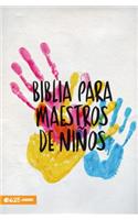 Biblia Para Maestros de Niños