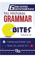 No Mistakes Grammar Bites, Volume VII