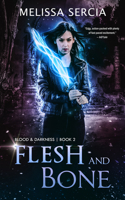 Flesh and Bone