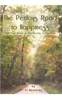 Perilous Road to Happiness