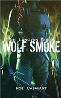 Wolf Smoke