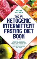 #1 Ketogenic Intermittent Fasting Diet Book