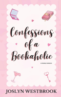 Confessions Of A Bookaholic