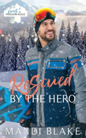Rescued by the Hero