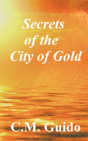 Secrets of the City of Gold