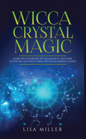 Wicca Crystal Magic