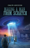 Making a Man from Scratch