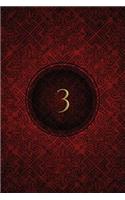 Monogram "3" Any Day Planner Notebook: Scheduler Organizer Datebook(29 Monogram Crimson 150 Planner)