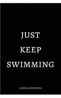 Just Keep Swimming