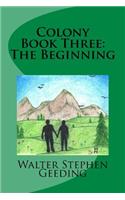 Colony Book Three