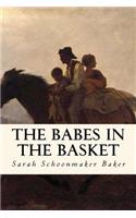 The Babes in the Basket: Or, Daph and Her Charge: Or, Daph and Her Charge