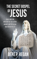 Secret Gospel of Jesus