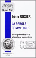 La Parole Comme Acte
