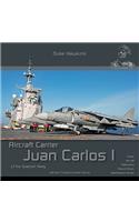 Juan Carlos I - Spanish Aircraft Carrier