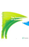 The Fundamentals of Animation: (Fundamentals)