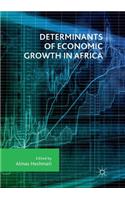Determinants of Economic Growth in Africa