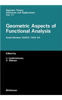 Geometric Aspects of Functional Analysis