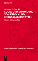 Suche Und Erkundung Von Erdöl- Und Erdgaslagerstätten