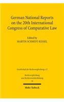 German National Reports on the 20th International Congress of Comparative Law