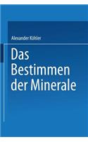 Das Bestimmen Der Minerale