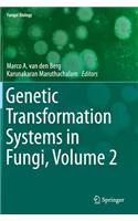 Genetic Transformation Systems in Fungi, Volume 2