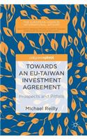 Towards an EU-Taiwan Investment Agreement