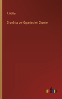 Grundriss der Organischen Chemie