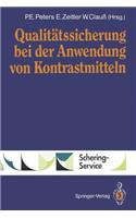 Qualitätssicherung Bei Der Anwendung Von Kontrastmitteln