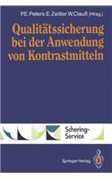 Qualitätssicherung Bei Der Anwendung Von Kontrastmitteln