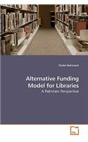 Alternative Funding Model for Libraries
