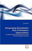 Biosparging Remediation Trial of Petroleum Hydrocarbons