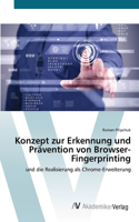 Konzept zur Erkennung und Prävention von Browser-Fingerprinting