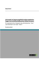Artusepik im Spannungsfeld nordeuropäischer Sagas und mittelhochdeutschen Ritterromanen: Ein exemplarischer Vergleich des altisländischen "Íven" und Hartmann von Aues "Iwein"(German)