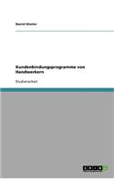 Kundenbindungsprogramme von Handwerkern