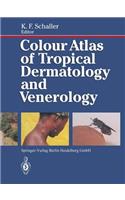 Colour Atlas of Tropical Dermatology and Venerology