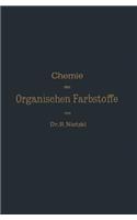 Chemie der Organischen Farbstoffe: (German)