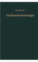 Großkessel-Feuerungen