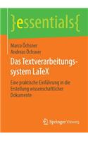 Das Textverarbeitungssystem Latex