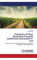 Chemistry of New Quinoline/ Pyrazole substituted Quinazolin-4-one