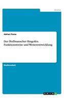 Hoffmanscher Ringofen. Funktionsweise und Weiterentwicklung