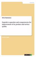 Expedia's capacities and competencies for improvement of its product and service quality